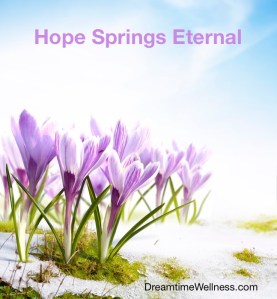 Hope Springs Eternal DTW