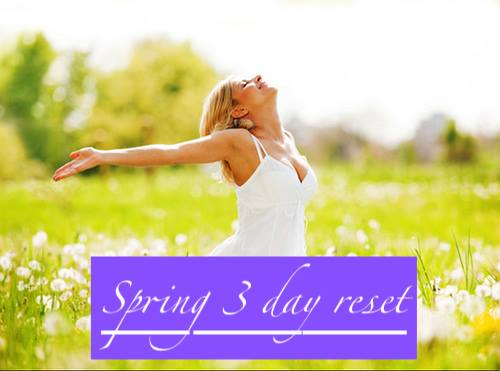 Spring Cleanse ~